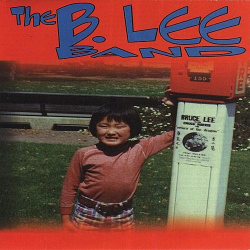 The B. Lee Band