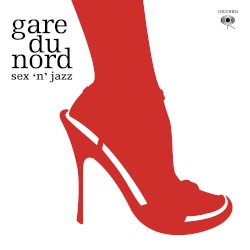 Sex 'n' Jazz, Volume 1