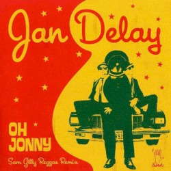 Oh Jonny (Sam Gilly Reggae Remix)