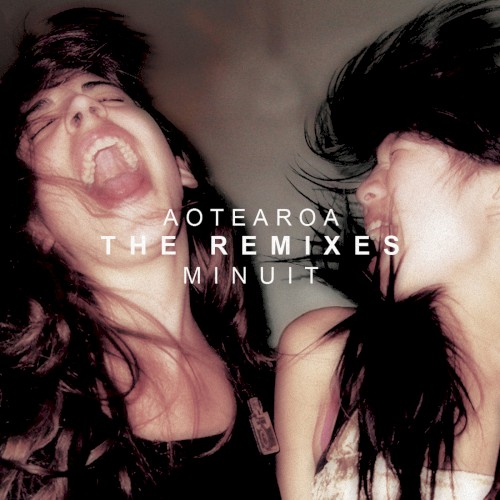 Aotearoa (The Remixes)