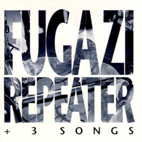 Repeater + 3 Songs
