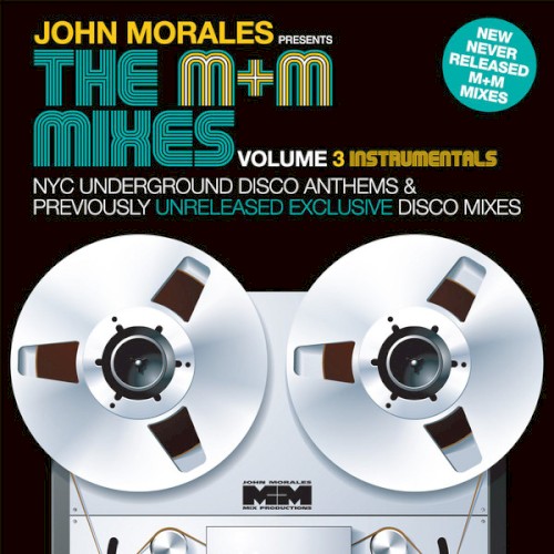 The M+M Mixes, Volume 3 Instrumentals
