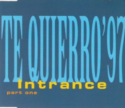 Te Quierro '97, Part One