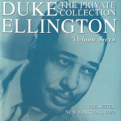 The Private Collection, Volume Seven: The Suites, New York 1968, 1970