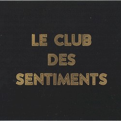 Le Club des Sentiments