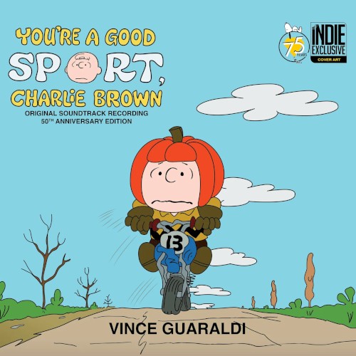 You're a Good Sport, Charlie Brown: Original Soundtrack Recording - 50th Anniversary Edition