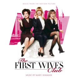 First Wives Club - Music from the Motion Picture