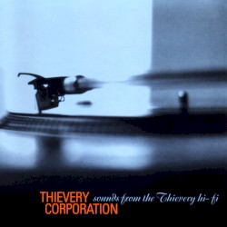 Sounds From the Thievery Hi‐Fi (Remastered 2022)