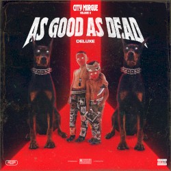 CITY MORGUE, VOLUME 2: AS GOOD AS DEAD (DELUXE)