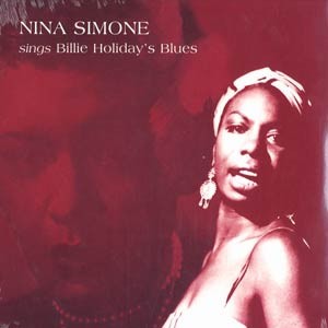 Nina Simone Sings Billie Holiday's Blues